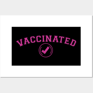 Vaccinated Check i am vaccinated Posters and Art